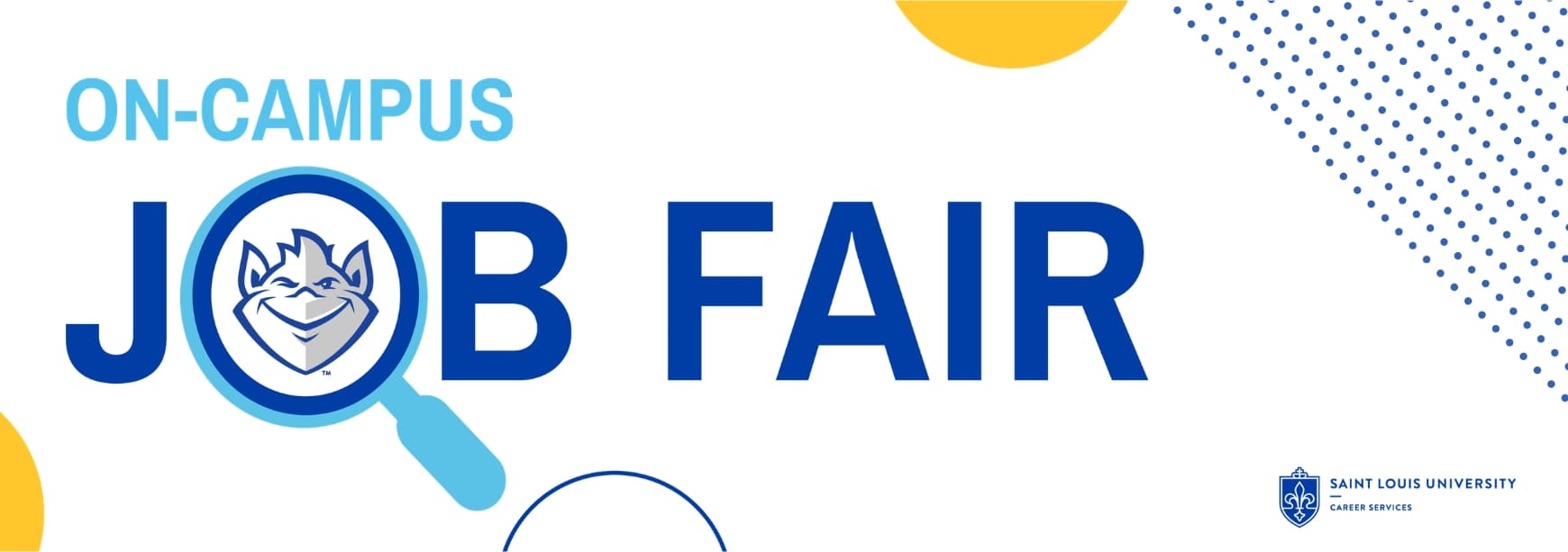 On-Campus Job Fair On-Campus Job Fair hosted by Career Services
